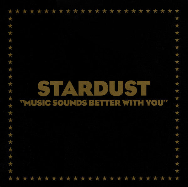 Stardust : Music Sounds Better With You (12", S/Sided, Single, Etch, RE, MPO)