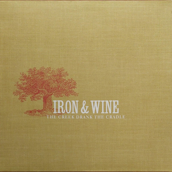 Iron & Wine* : The Creek Drank The Cradle (LP, Album, RE, RP)
