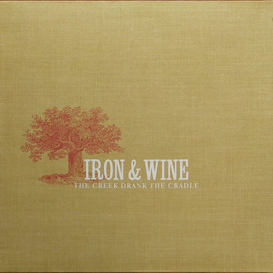 Iron & Wine* : The Creek Drank The Cradle (LP, Album, RE, RP)
