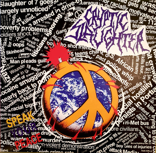 Cryptic Slaughter : Speak Your Peace (LP, Album, Ltd, RE)