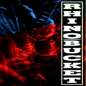 Rhino Bucket : Rhino Bucket (LP, Album)