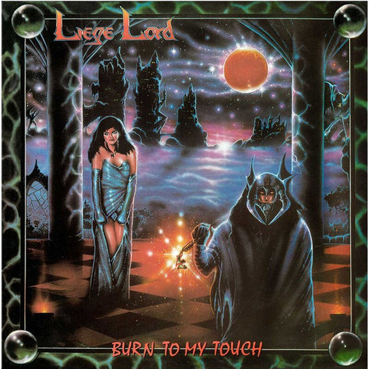 Liege Lord : Burn To My Touch (LP, Album, RE, RM)