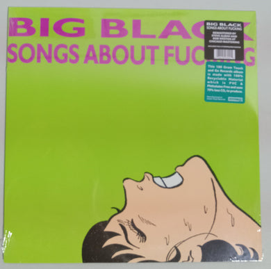 Big Black : Songs About Fucking (LP, Album, RE, RM, 180)