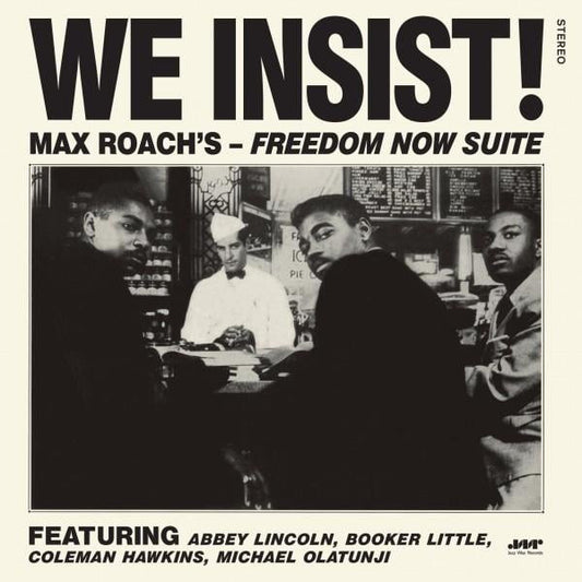 Max Roach : We Insist! Max Roach's Freedom Now Suite (LP, Album, RE, DMM)