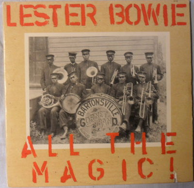 Lester Bowie : All The Magic! (2xLP, Album)