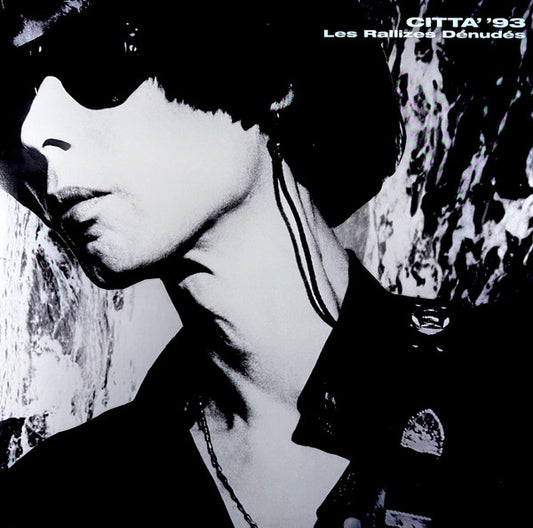 Les Rallizes Dénudés* : Citta' '93 (3xLP, Album)