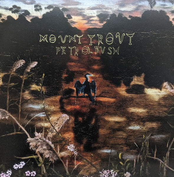 Mount Trout : Petrol Bush (LP, Album)