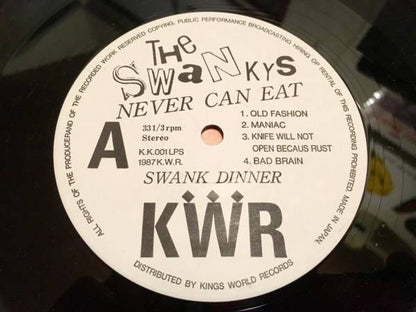 The Swankys* : Never Can Eat Swank Dinner (LP)