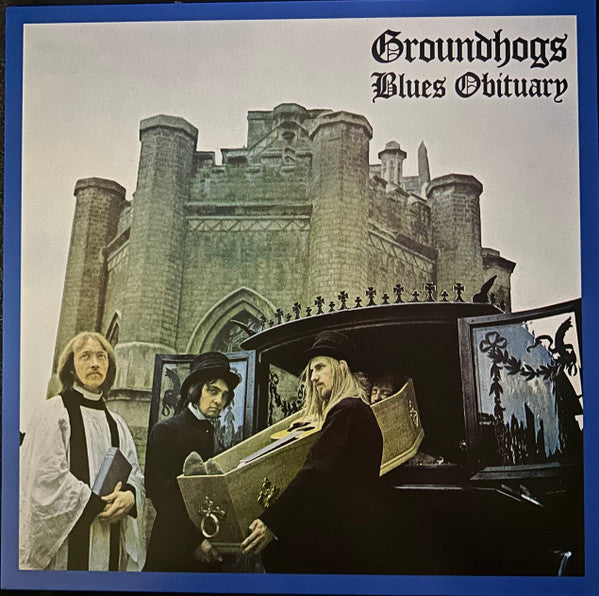 Groundhogs* : Blues Obituary (LP, Album, RE, Gol)