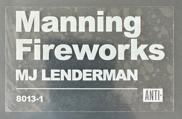 MJ Lenderman : Manning Fireworks (LP, Album)
