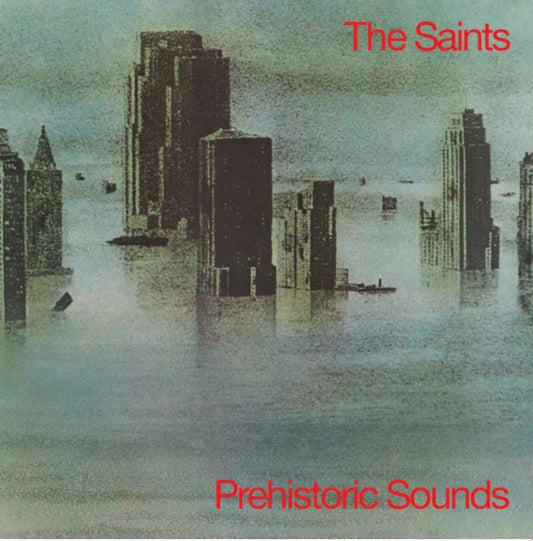 The Saints (2) : Prehistoric Sounds (LP, Album, RE)