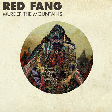 Red Fang : Murder The Mountains (LP, Album, Ltd, RP, Bro)