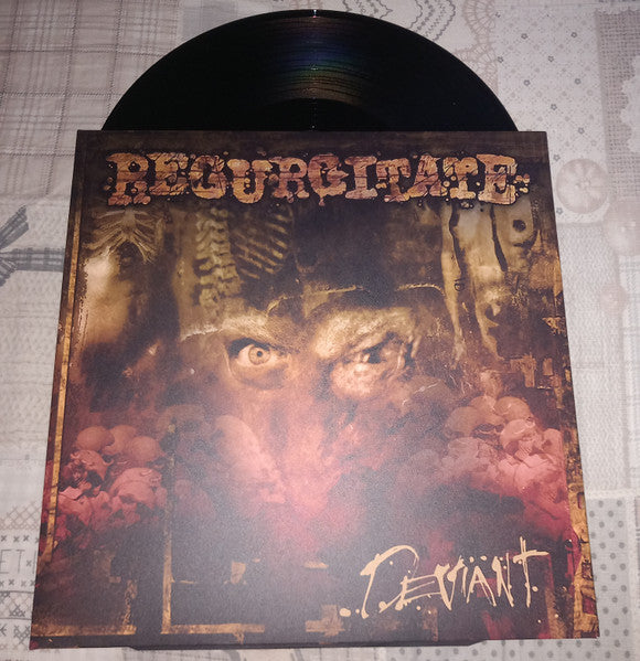 Regurgitate : Deviant (LP, Album, Ltd, RE, RM)