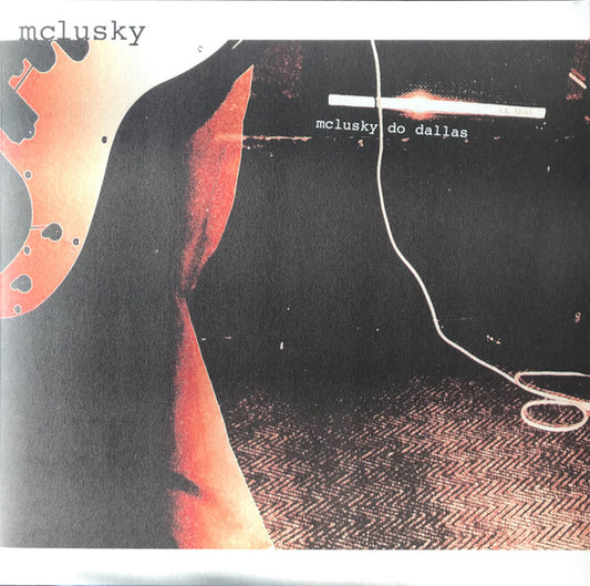 mclusky : mclusky Do Dallas (LP, Album, RSD, Ltd, RE, Ora)
