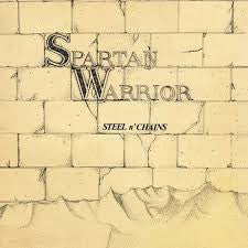 Spartan Warrior : Steel n' Chains (LP, Album, RE)