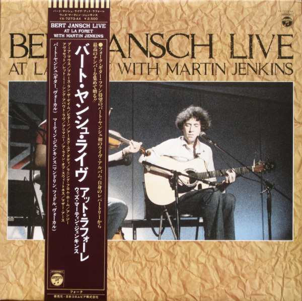 Bert Jansch With Martin Jenkins (4) : Bert Jansch Live At La Foret With Martin Jenkins (LP, Album)