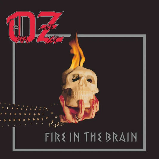 Oz (15) : Fire In The Brain (LP, Album, Dlx, Ltd, RE, Bla)