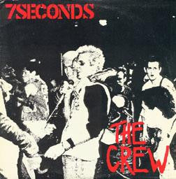 7 Seconds : The Crew (LP, Album)