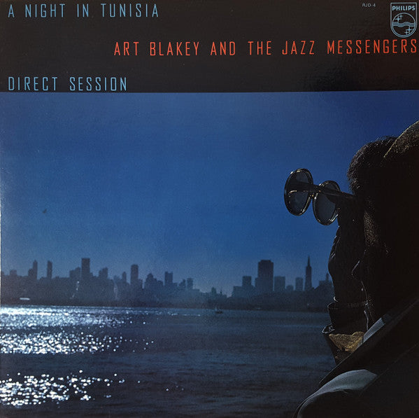 Art Blakey & The Jazz Messengers = アート・ブレイキー&ザ・ジャズ・メッセンジャーズ* : A Night In Tunisia - Direct Session = チュニジアの夜 / アート・ブレイキー・ダイレクト・セッション (LP, Album)