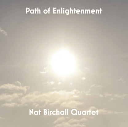 Nat Birchall Quartet : Path Of Enlightenment (LP, Album, Ltd)