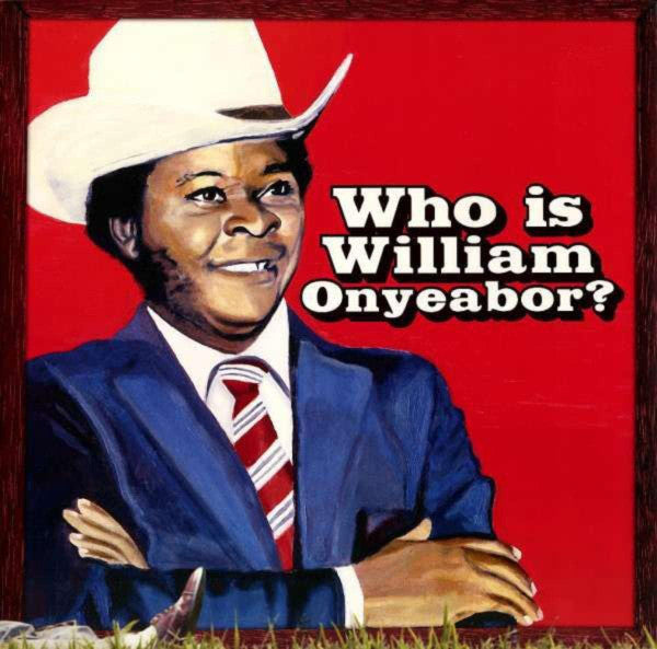 William Onyeabor : Who Is William Onyeabor? (3xLP, Album, Comp, RP)