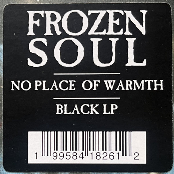 Frozen Soul : No Place Of Warmth (LP, Album, Ltd)