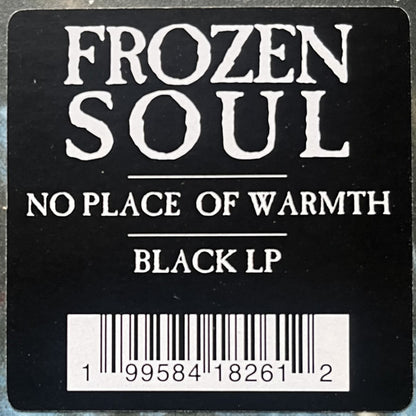 Frozen Soul : No Place Of Warmth (LP, Album, Ltd)