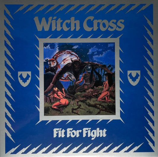 Witch Cross : Fit For Fight (LP, Album, Ltd, RE, RM, RP, Bla)