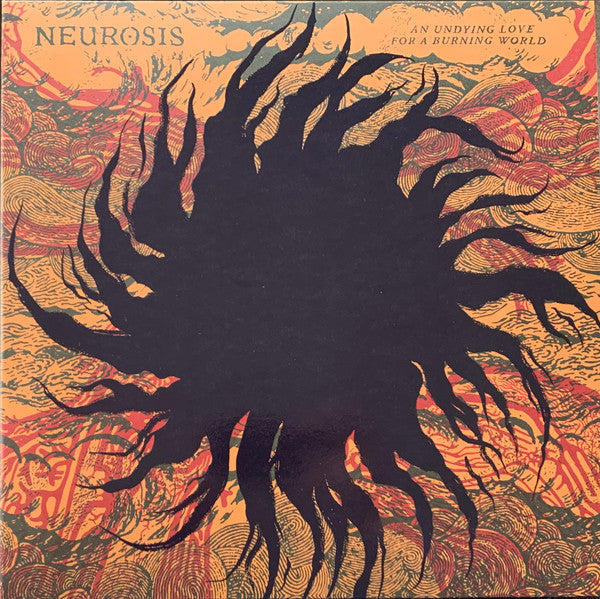 Neurosis : An Undying Love For A Burning World (2xLP, Album, Ltd, Cle)