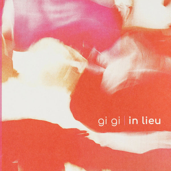 Gi Gi (2) : In Lieu (LP)