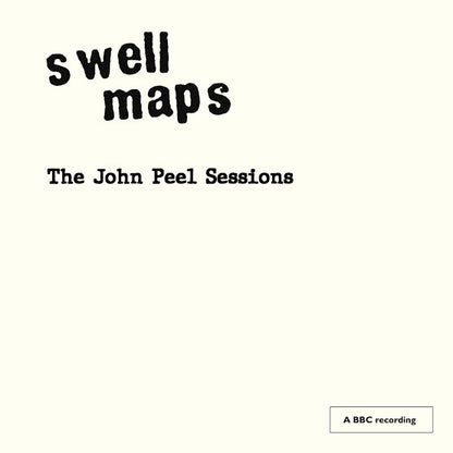 Swell Maps : The John Peel Sessions (LP, Comp)