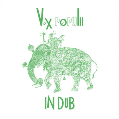 Vox Populi! : In Dub (12")