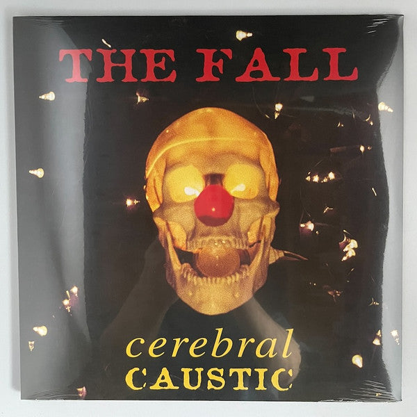 The Fall : Cerebral Caustic (LP, Album, RE, RM)