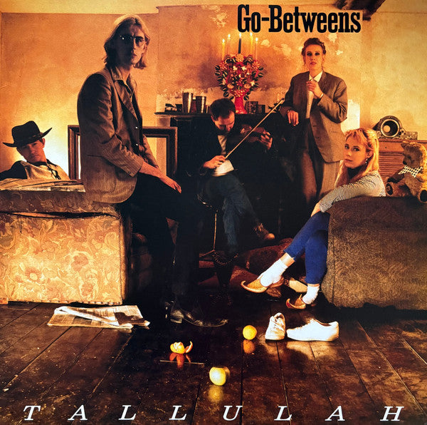 Go-Betweens* : Tallulah (LP, Album, RE, RM)