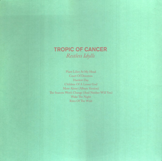 Tropic Of Cancer : Restless Idylls (2x12", Album)