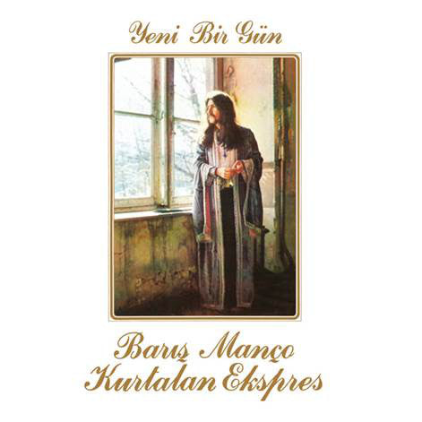 Barış Manço, Kurtalan Ekspres : Yeni Bir Gün (LP, RE, Gat)