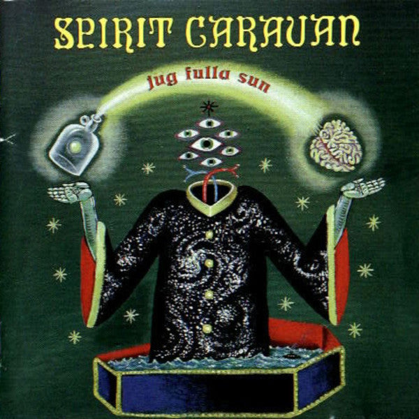 Spirit Caravan : Jug Fulla Sun (LP + LP, S/Sided, Etch + Album, RE)