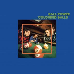Coloured Balls : Ball Power (LP, Album, RE, RM)