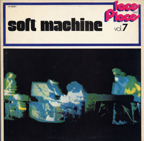 Soft Machine : Faces And Places Vol. 7 (LP)