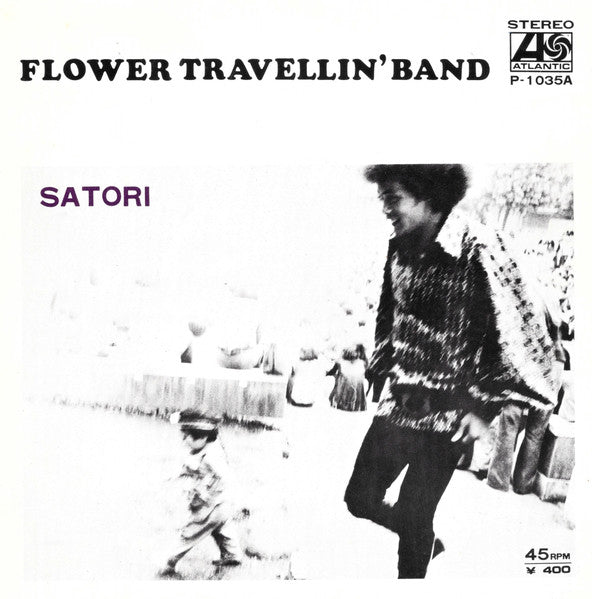 Flower Travellin' Band : Satori (7", Single)