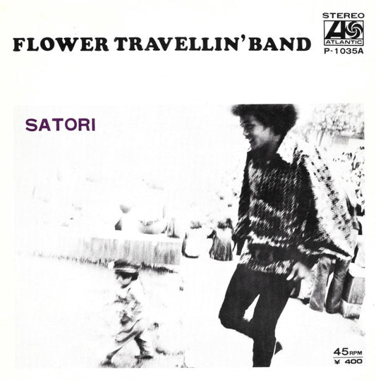 Flower Travellin' Band : Satori (7", Single)