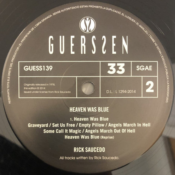 Rick Saucedo : Heaven Was Blue (2xLP, Album, RE, RM)