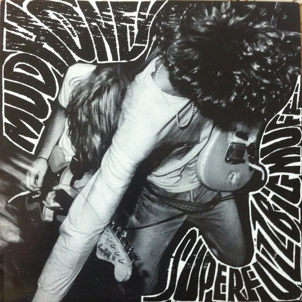 Mudhoney : Superfuzz Bigmuff (12", EP, RE)