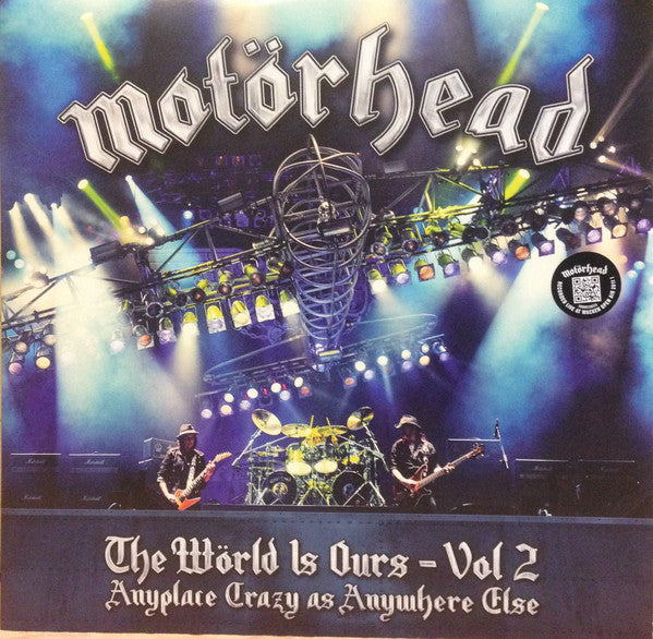 Motörhead : The Wörld Is Ours - Vol 2 (Anyplace Crazy As Anywhere Else) (2xLP, Album, 150)