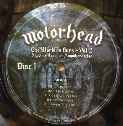 Motörhead : The Wörld Is Ours - Vol 2 (Anyplace Crazy As Anywhere Else) (2xLP, Album, 150)