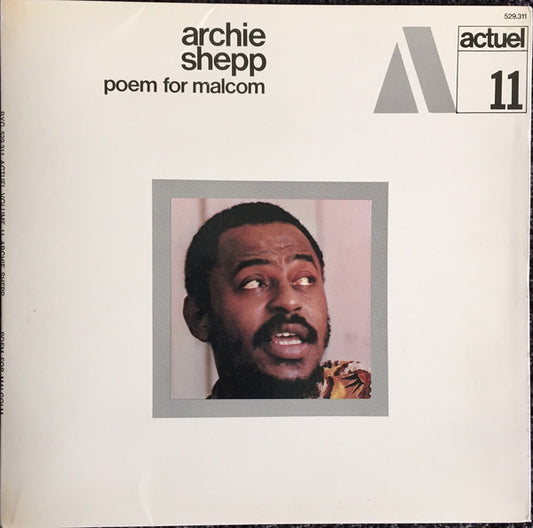 Archie Shepp : Poem For Malcolm (LP, Album, Gat)