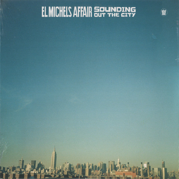 El Michels Affair : Sounding Out The City (LP, Album, RE)