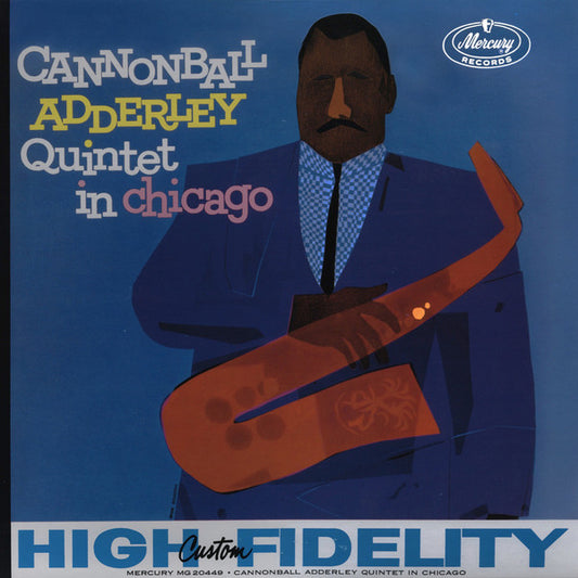 Cannonball Adderley Quintet* : In Chicago (LP, Album, RE)