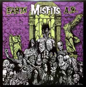 Misfits – Earth A.D. / Wolfs Blood