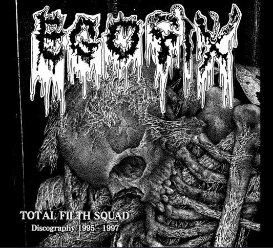 Ego Fix - Total Filth Squad (Discography 1995 - 1997)